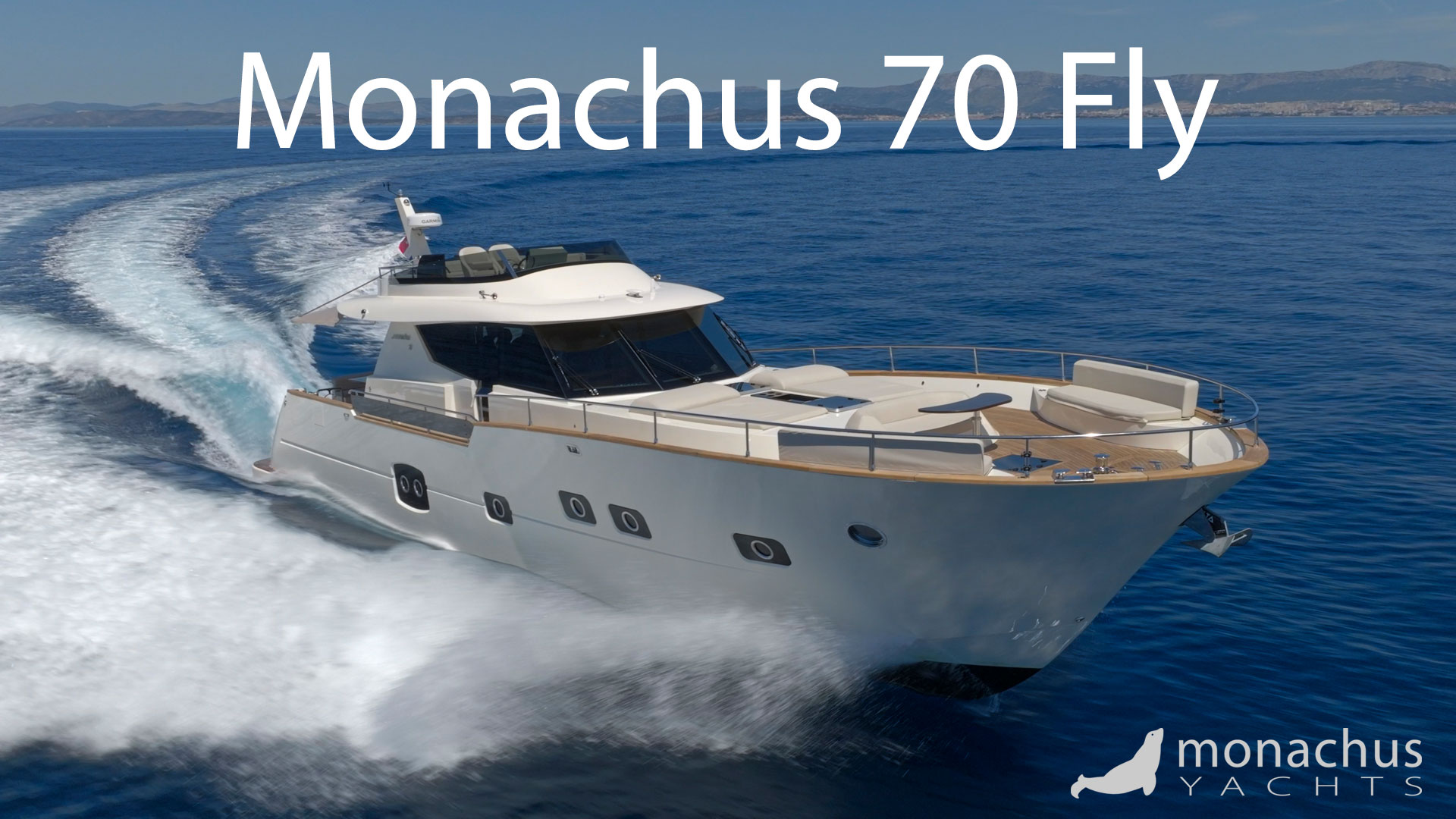 Yacht à moteur Monachus 70 Fly – VIDEO